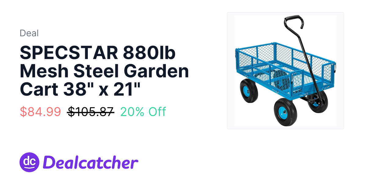 Walmart - SPECSTAR 880lb Mesh Steel Garden Cart 38" x 21" $84.99