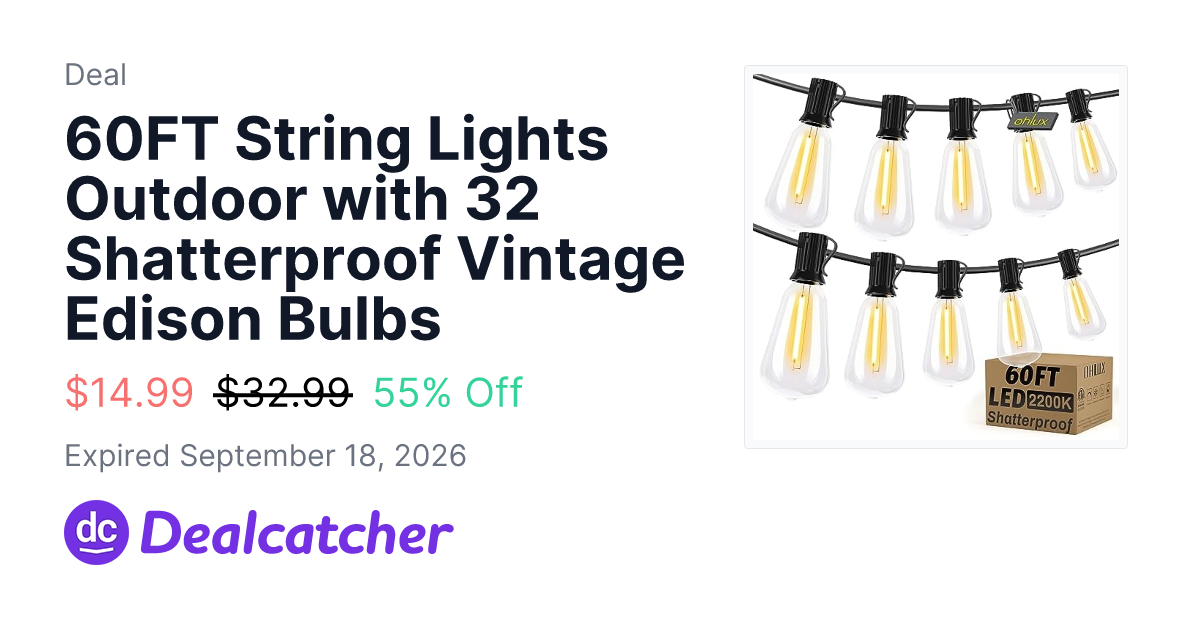 Amazon - 60FT String Lights Outdoor with 32 Shatterproof Vintage Edison Bulbs $14.99