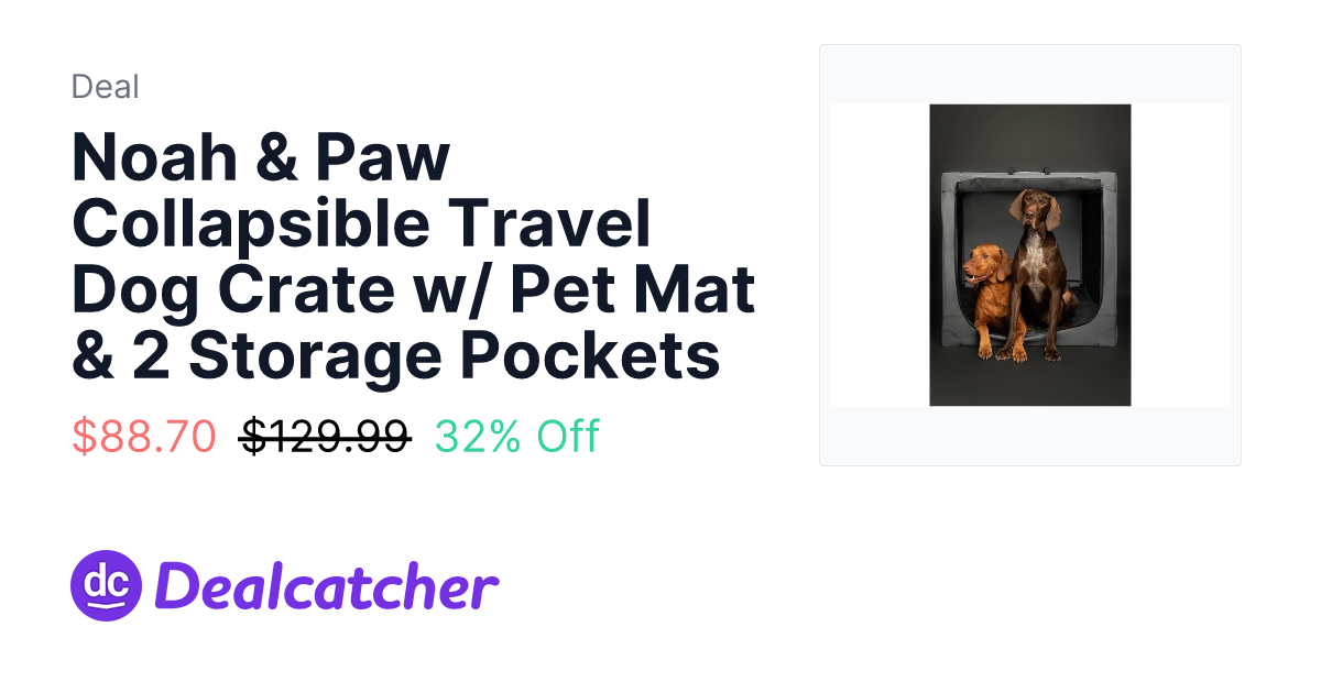 Woot - Noah & Paw Collapsible Travel Dog Crate w/ Pet Mat & 2 Storage Pockets $88.70