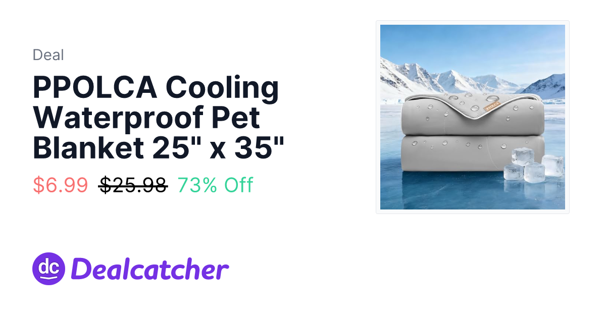Amazon - PPOLCA Cooling Waterproof Pet Blanket 25" x 35" $6.99