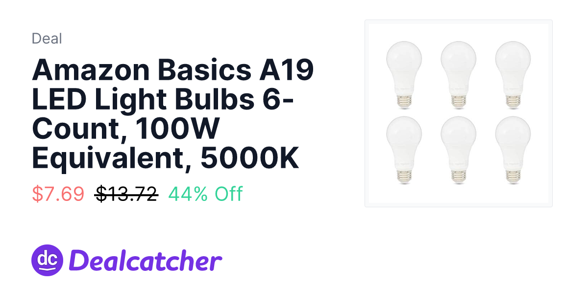 Amazon - Amazon Basics A19 LED Light Bulbs 6-Count, 100W Equivalent, 5000K $7.69