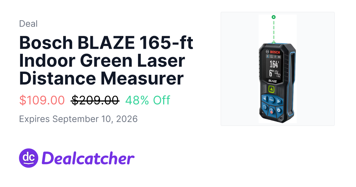 Lowes - Bosch BLAZE 165-ft Indoor Green Laser Distance Measurer $109.00