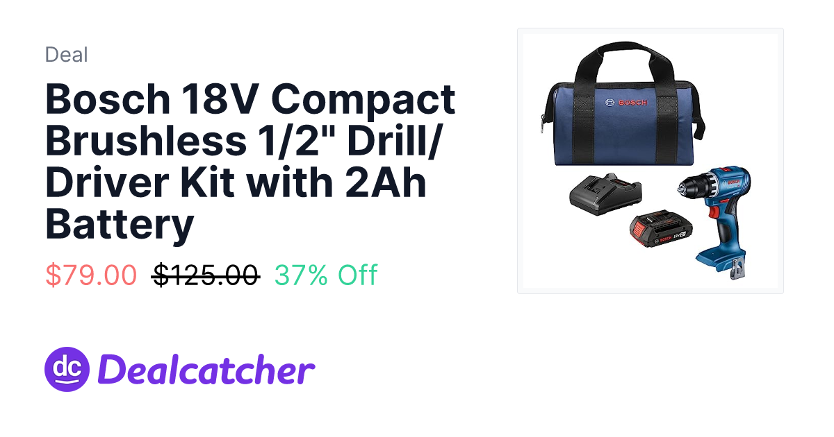 Amazon - Bosch 18V Compact Brushless 1/2" Drill/Driver Kit with 2Ah Battery $79.00