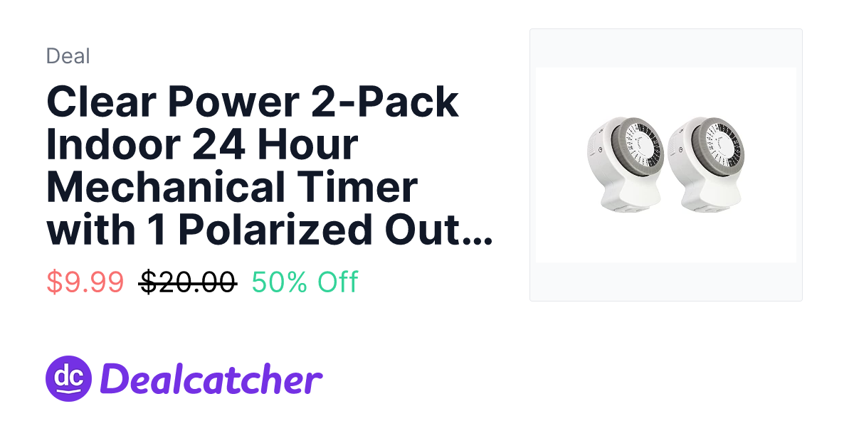 Woot - Clear Power 2-Pack Indoor 24 Hour Mechanical Timer with 1 Polarized Outlet $9.99