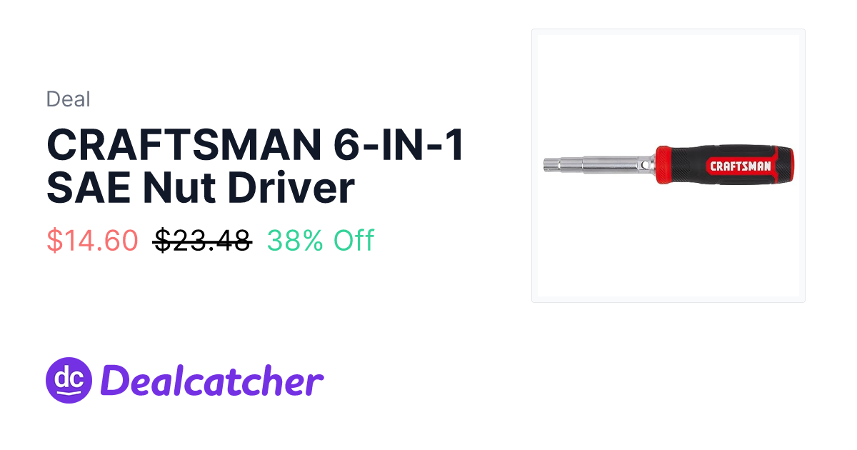 Amazon - CRAFTSMAN 6-IN-1 SAE Nut Driver $14.60