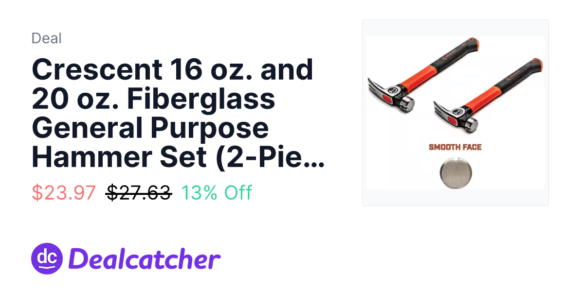 Home Depot - Crescent 16 oz. and 20 oz. Fiberglass General Purpose Hammer Set (2-Piece) $23.97