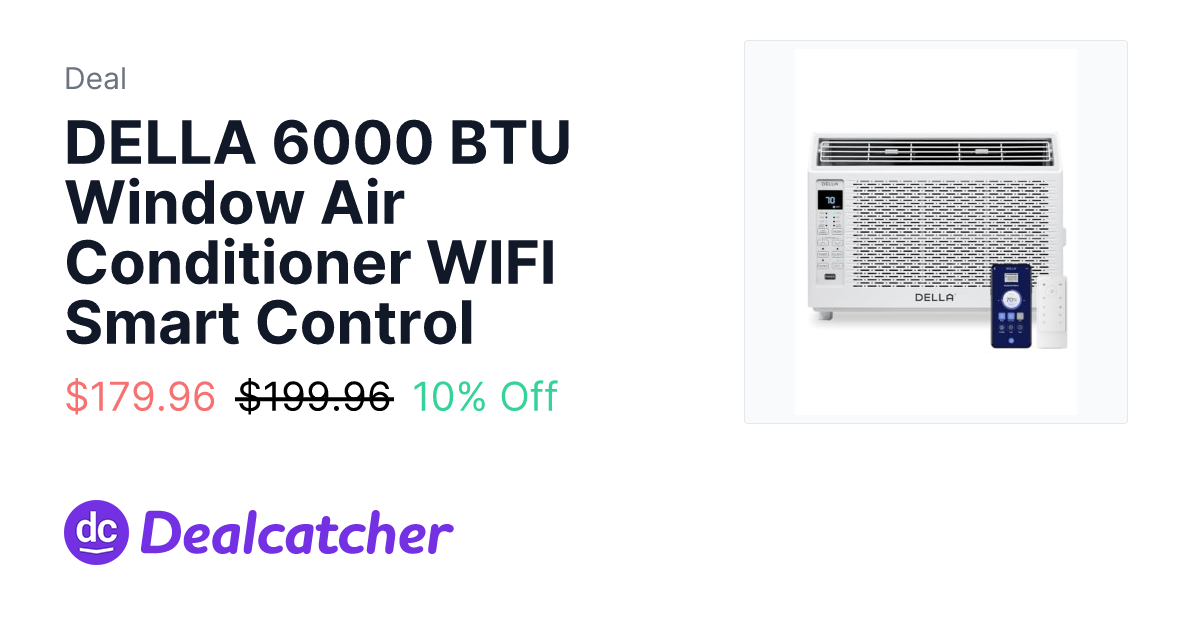 Amazon - DELLA 6000 BTU Window Air Conditioner WIFI Smart Control $179.96