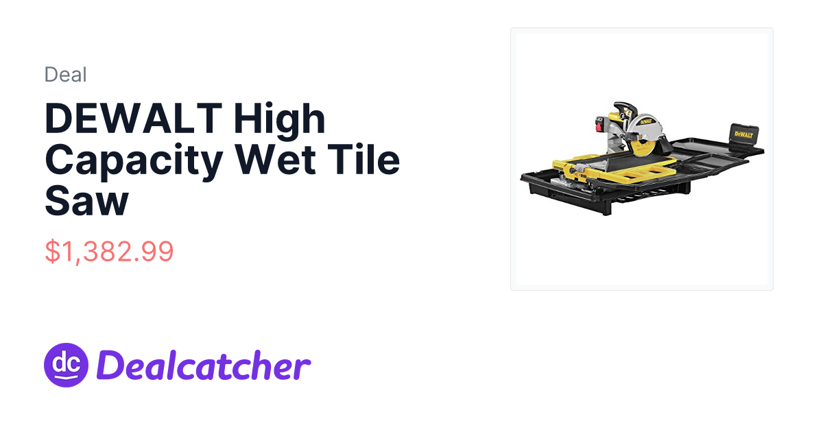 Amazon - DEWALT High Capacity Wet Tile Saw $1,382.99