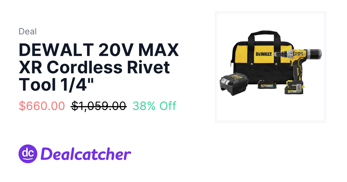 Amazon - DEWALT 20V MAX XR Cordless Rivet Tool 1/4" $662.99