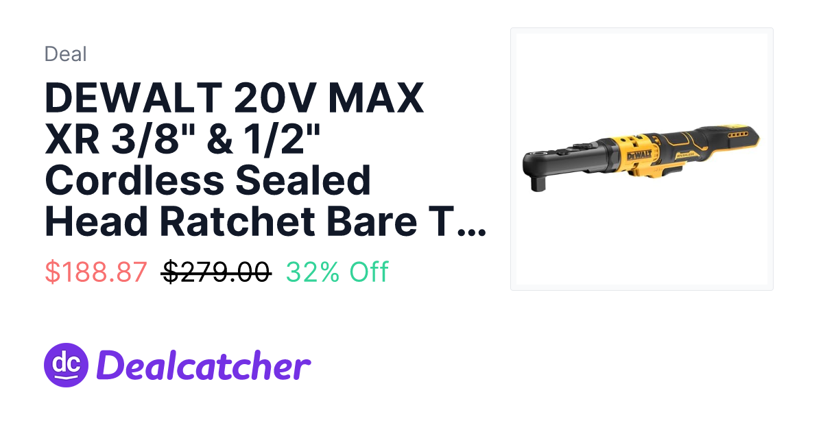 Amazon - DEWALT 20V MAX XR 3/8" & 1/2" Cordless Sealed Head Ratchet Bare Tool $195.96