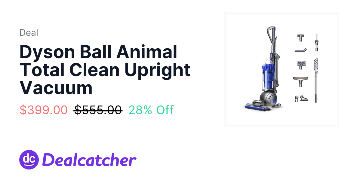 Amazon - Dyson Ball Animal Total Clean Upright Vacuum $399.00