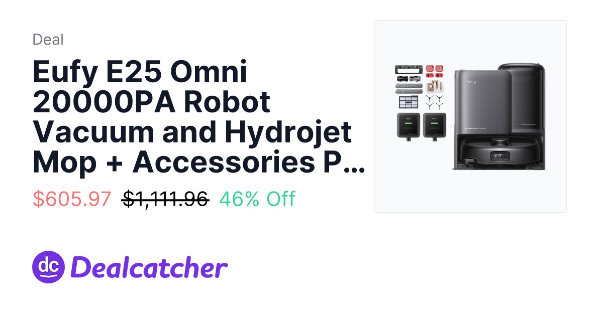 Eufy - Eufy E25 Omni 20000PA Robot Vacuum and Hydrojet Mop + Accessories Package + 2x Cleaning Solutions and Bonus 600ml Cleaning Solution $605.97