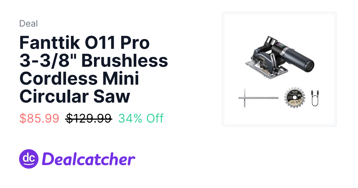Amazon - Fanttik O11 Pro 3-3/8" Brushless Cordless Mini Circular Saw $85.99
