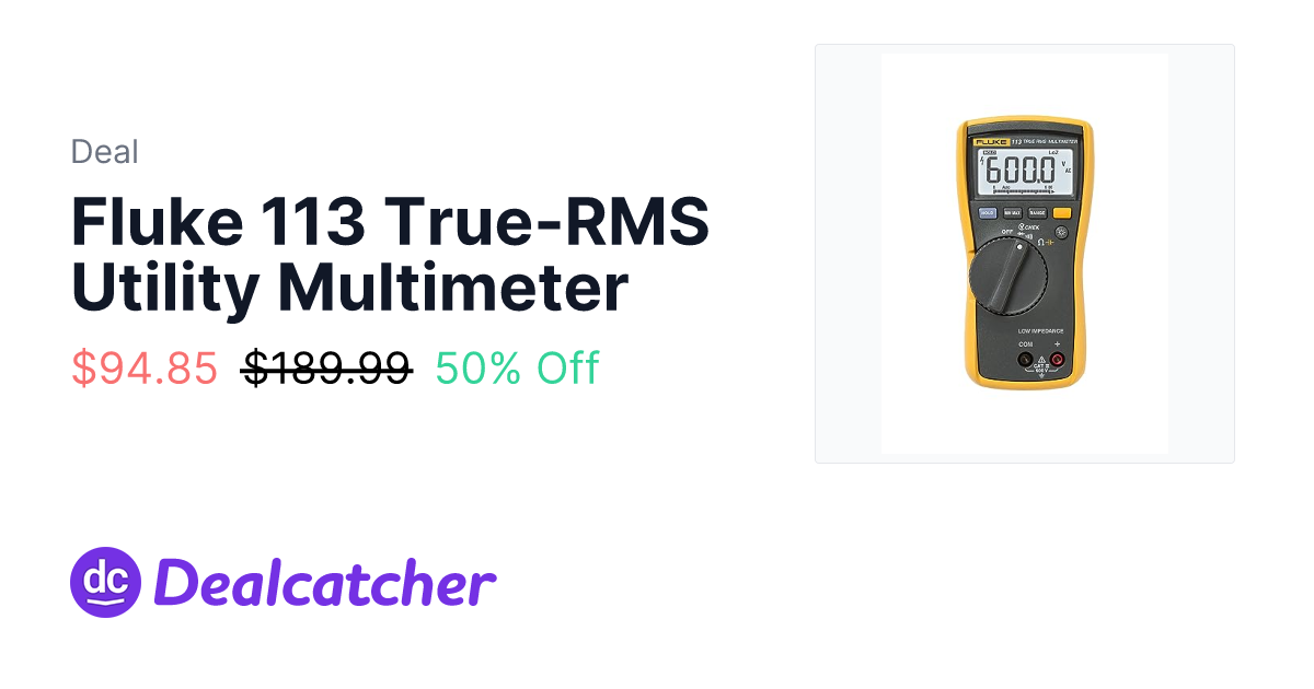 Amazon - Fluke 113 True-RMS Utility Multimeter $94.85
