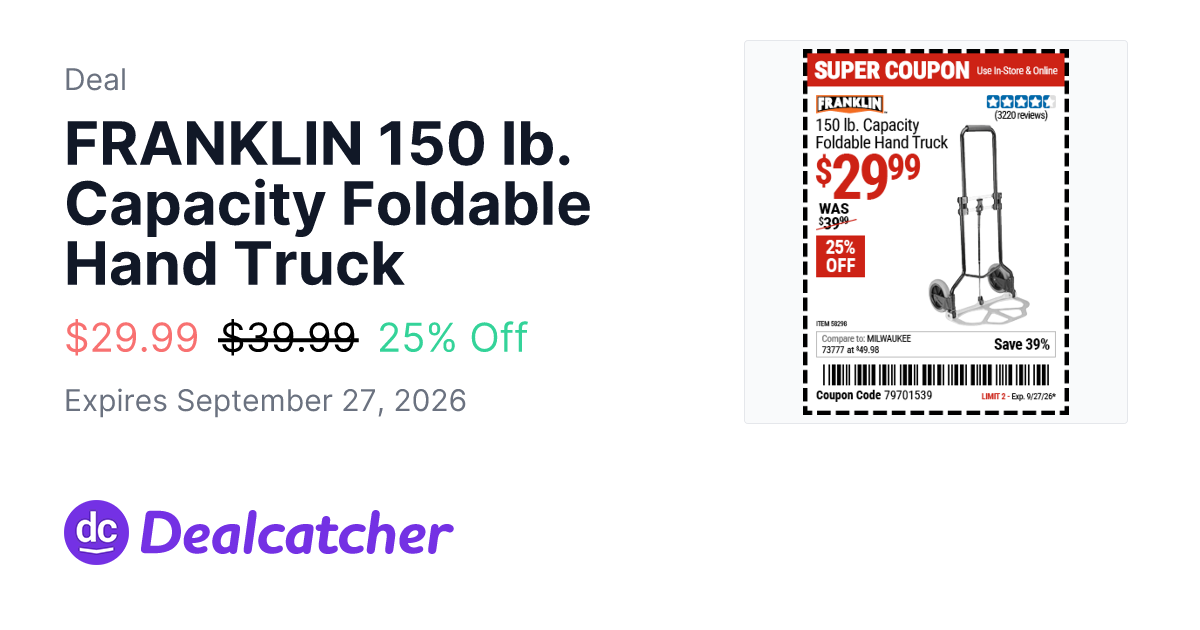 Harbor Freight - FRANKLIN 150 lb. Capacity Foldable Hand Truck $29.99