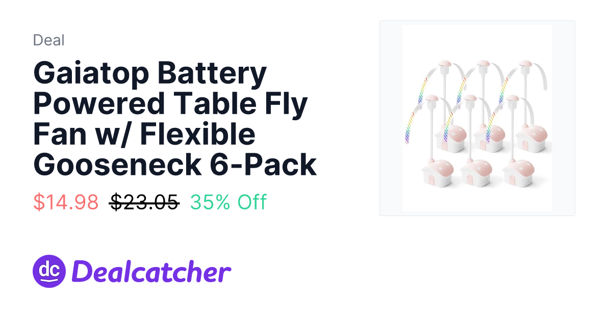 Amazon - Gaiatop Battery Powered Table Fly Fan w/ Flexible Gooseneck 6-Pack $14.98