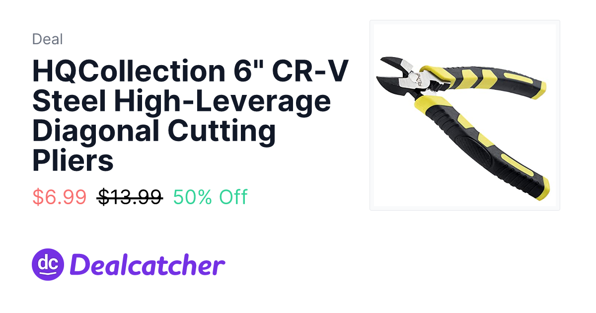 Amazon - HQCollection 6" CR-V Steel High-Leverage Diagonal Cutting Pliers $6.99
