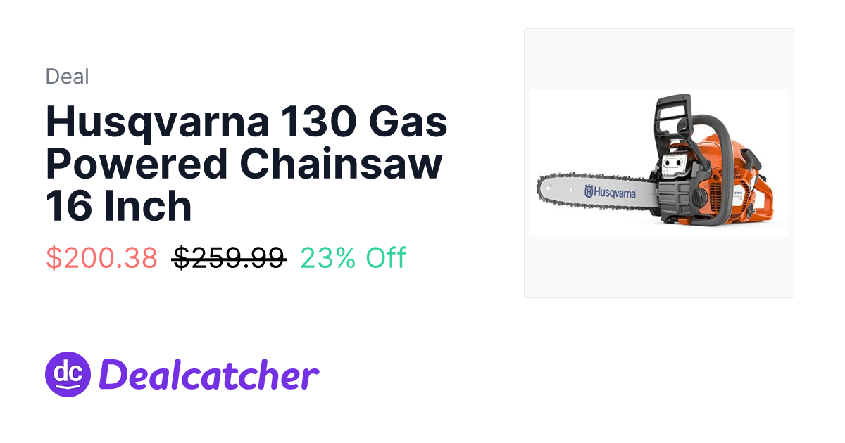 Amazon - Husqvarna 130 Gas Powered Chainsaw 16 Inch $200.38