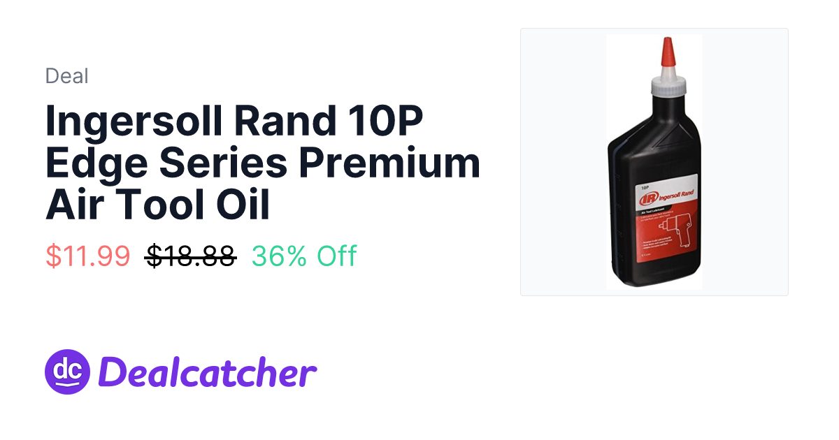 Amazon - Ingersoll Rand 10P Edge Series Premium Air Tool Oil $11.99