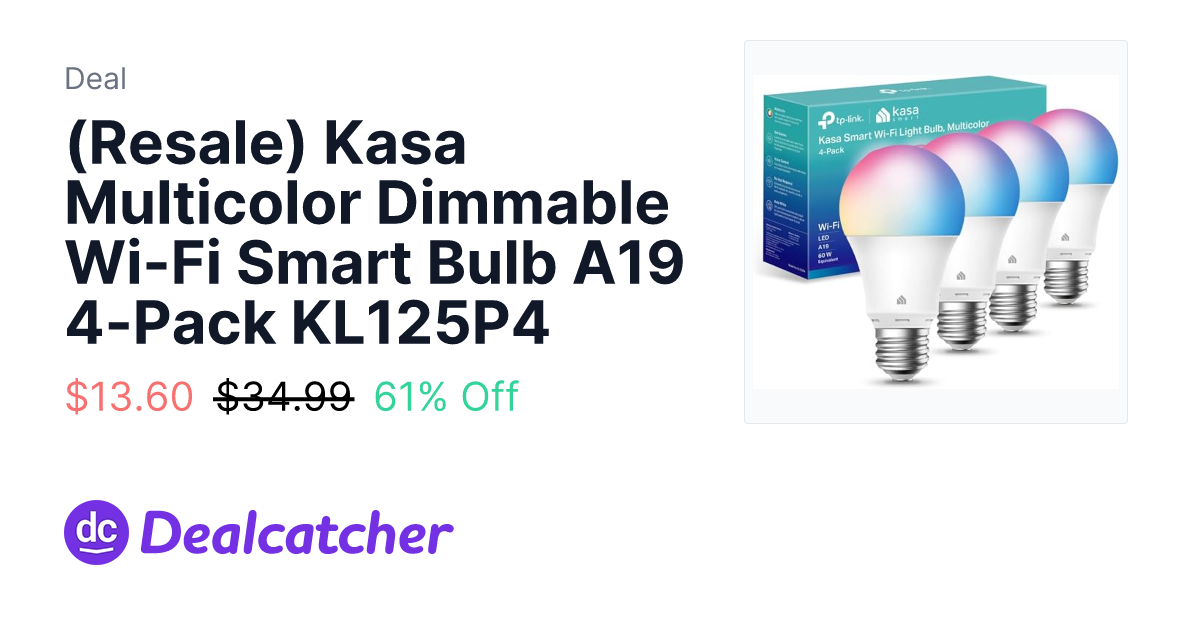 Amazon - (Resale) Kasa Multicolor Dimmable Wi-Fi Smart Bulb A19 4-Pack KL125P4 $13.60
