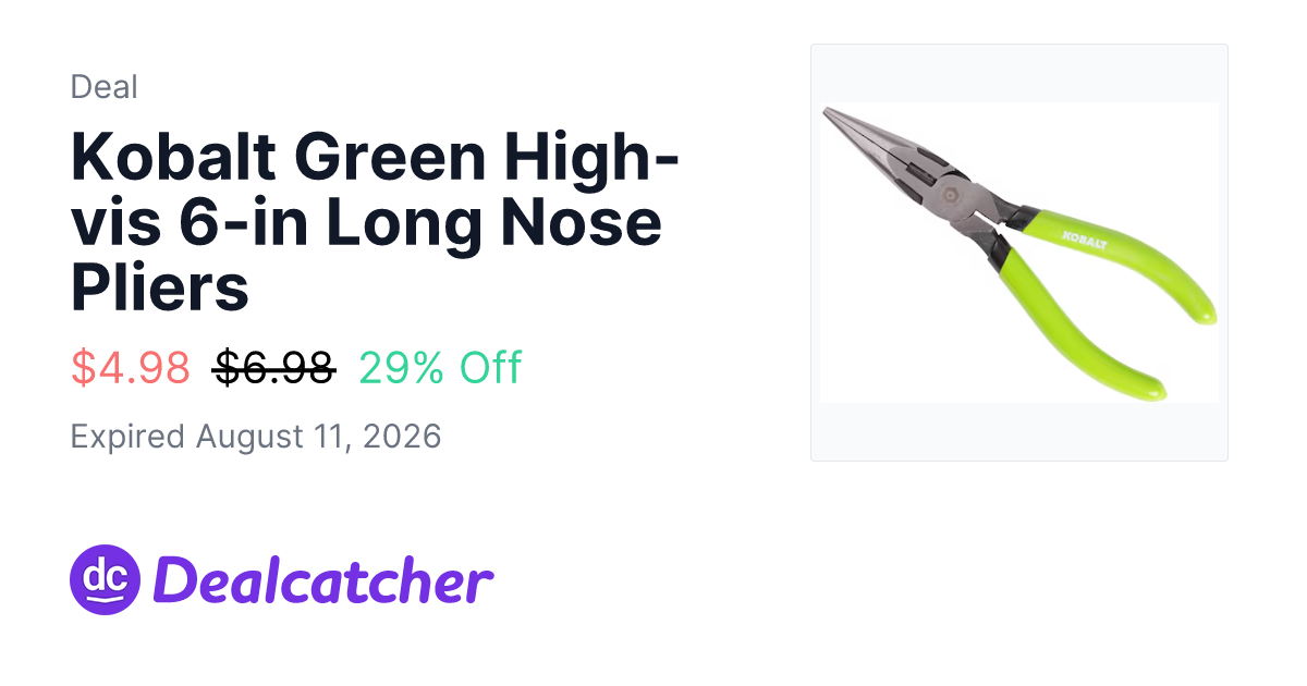 Lowes - Kobalt Green High-vis 6-in Long Nose Pliers $4.98