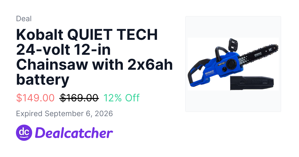 Lowes - Kobalt QUIET TECH 24-volt 12-in Chainsaw with 2x6ah battery $149.00