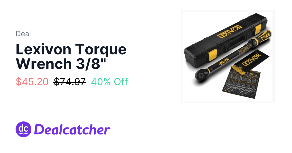 Amazon - Lexivon Torque Wrench 3/8" $45.20
