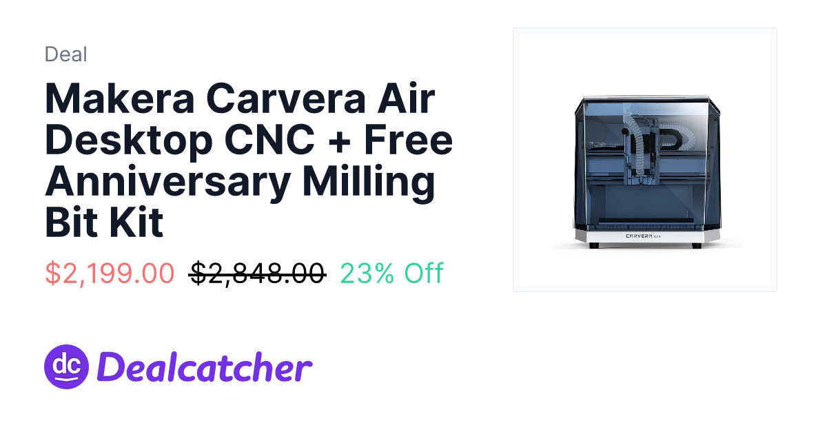 Makera - Makera Carvera Air Desktop CNC + Free Anniversary Milling Bit Kit $2,199.00