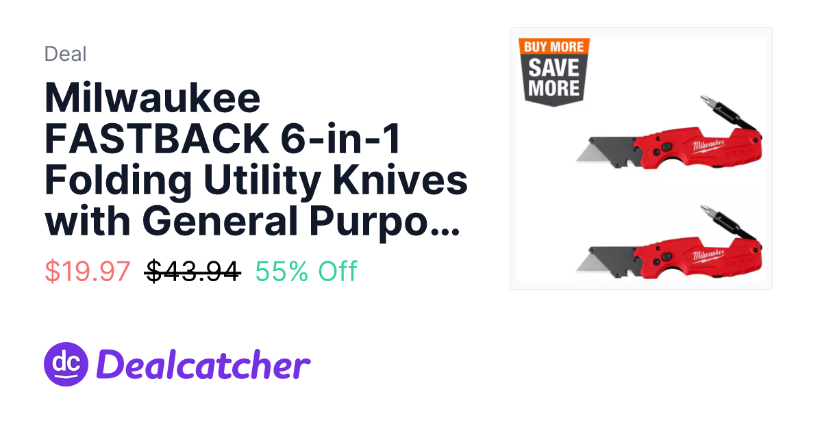 Home Depot - Milwaukee FASTBACK 6-in-1 Folding Utility Knives with General Purpose Blade, 2-Pack $19.97