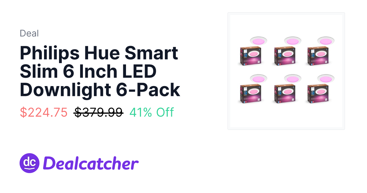Amazon - Philips Hue Smart Slim 6 Inch LED Downlight 6-Pack $224.75