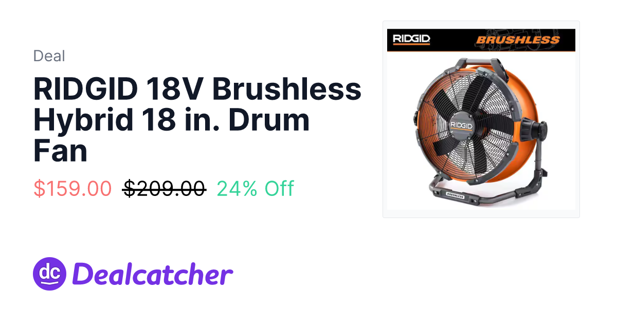 Home Depot - RIDGID 18V Brushless Hybrid 18 in. Drum Fan $159.00