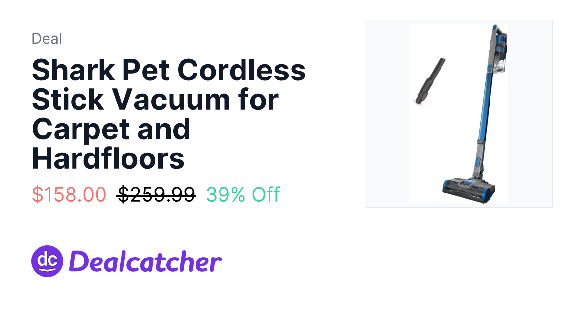 Walmart - Shark Pet Cordless Stick Vacuum for Carpet and Hardfloors $158.00