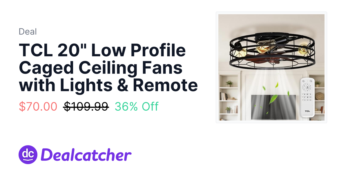 Amazon - TCL 20" Low Profile Caged Ceiling Fans with Lights & Remote $70.00