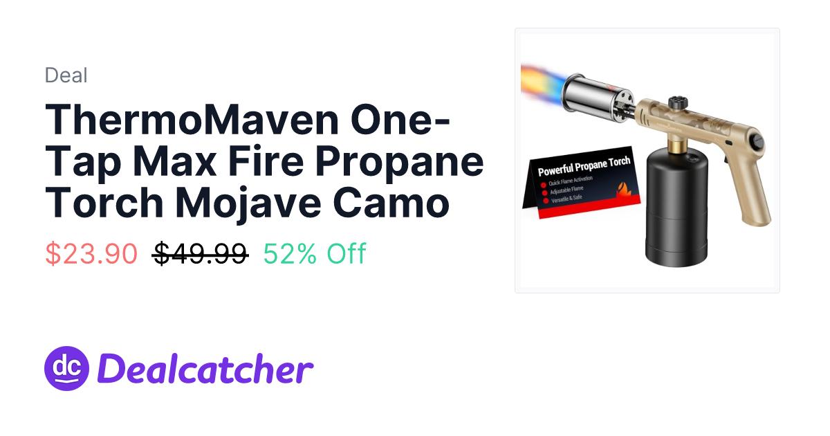 Amazon - ThermoMaven One-Tap Max Fire Propane Torch Mojave Camo $23.90