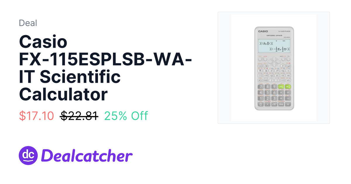 Amazon - Casio FX-115ESPLSB-WA-IT Scientific Calculator $17.10