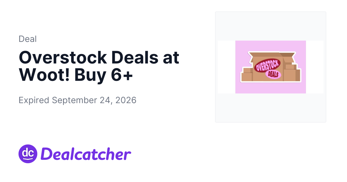 Woot - Overstock Deals at Woot! Buy 6+
