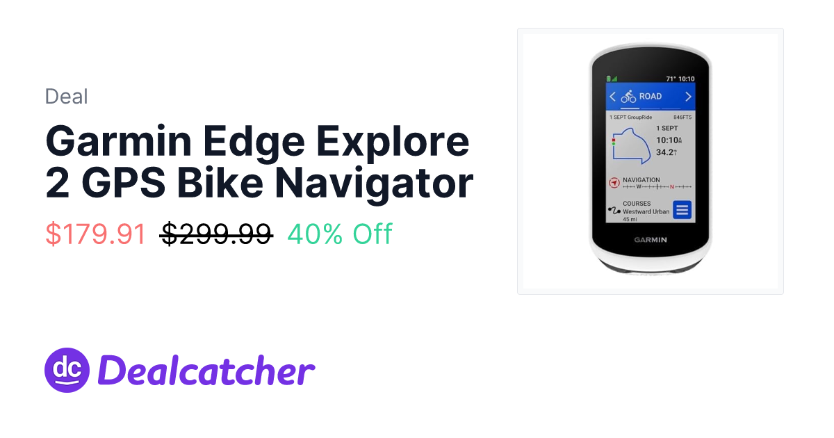 Garmin Edge Explore 2 GPS Bike Navigator - $179.91