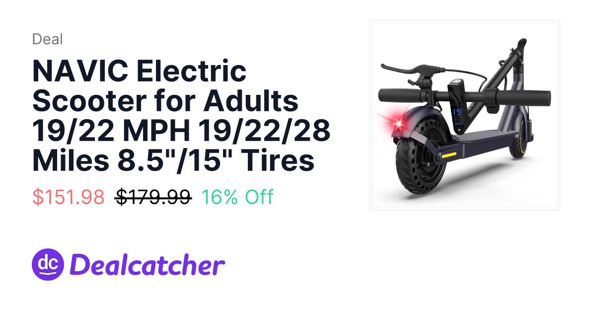 Amazon - NAVIC Electric Scooter for Adults 19/22 MPH 19/22/28 Miles 8.5"/15" Tires $151.98