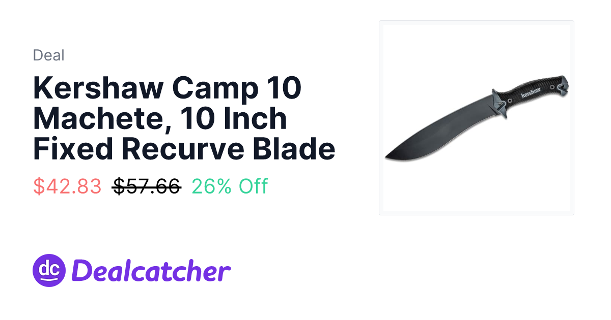 Amazon - Kershaw Camp 10 Machete, 10 Inch Fixed Recurve Blade $42.83