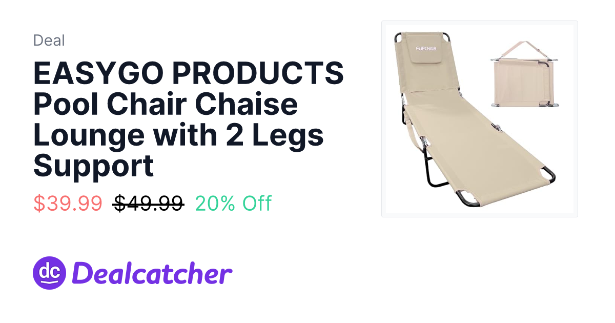 Amazon - EASYGO PRODUCTS Pool Chair Chaise Lounge with 2 Legs Support $39.99
