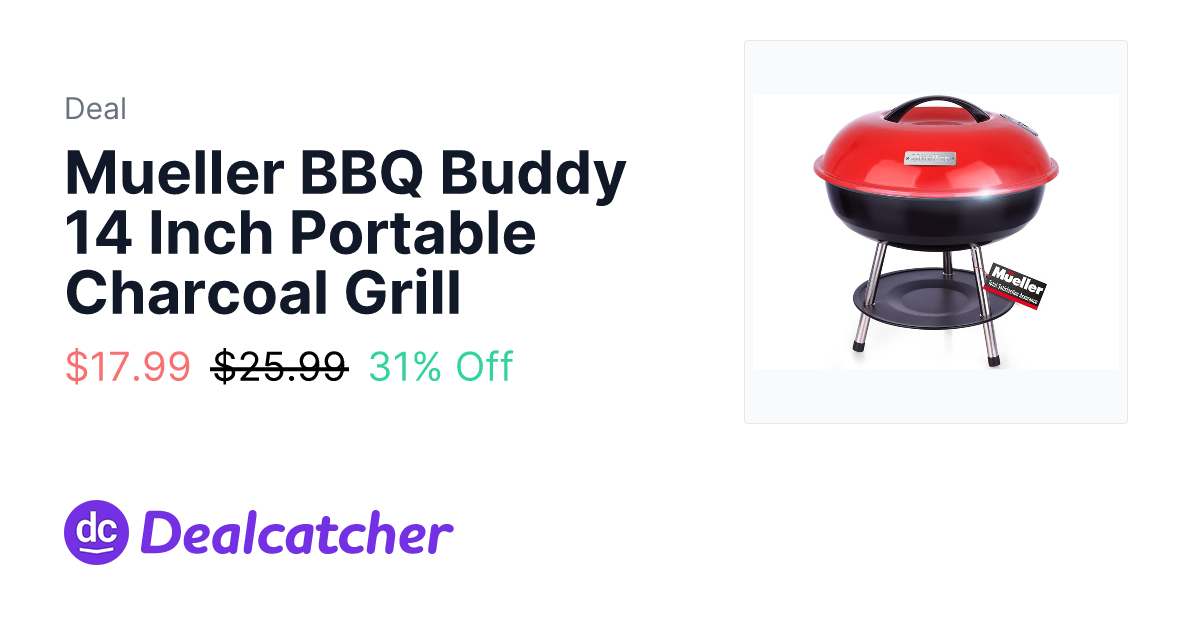 Woot - Mueller BBQ Buddy 14 Inch Portable Charcoal Grill $17.99