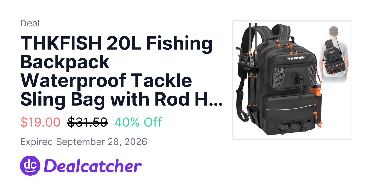 Amazon - THKFISH 20L Fishing Backpack Waterproof Tackle Sling Bag with Rod Holders $19.00