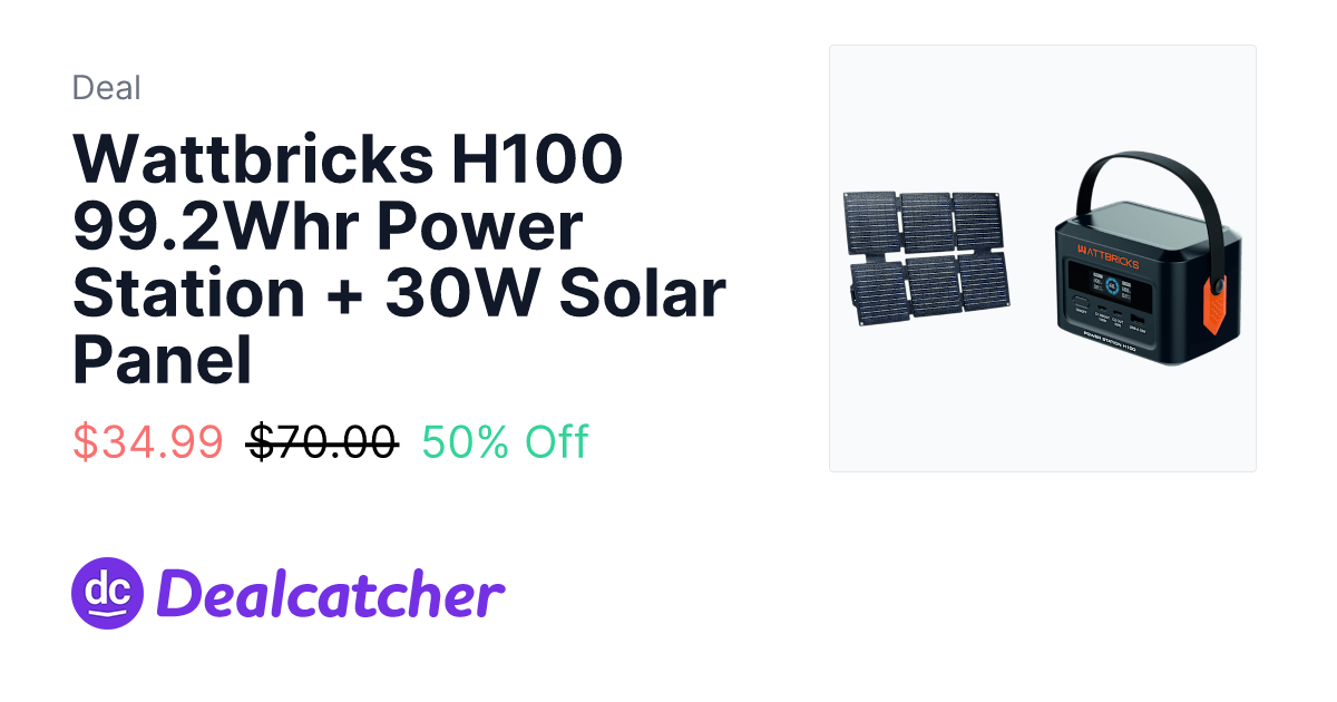 meh - Wattbricks H100 99.2Whr Power Station + 30W Solar Panel $34.99