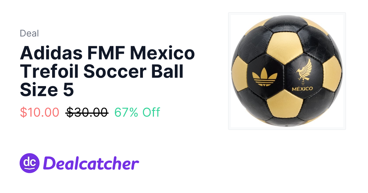 Sierra Trading Post - Adidas FMF Mexico Trefoil Soccer Ball Size 5 $10.00