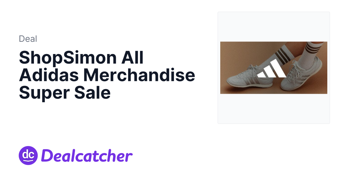 Shop Simon - ShopSimon All Adidas Merchandise Super Sale