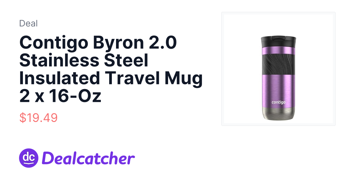 Amazon - Contigo Byron 2.0 Stainless Steel Insulated Travel Mug 2 x 16-Oz $19.49