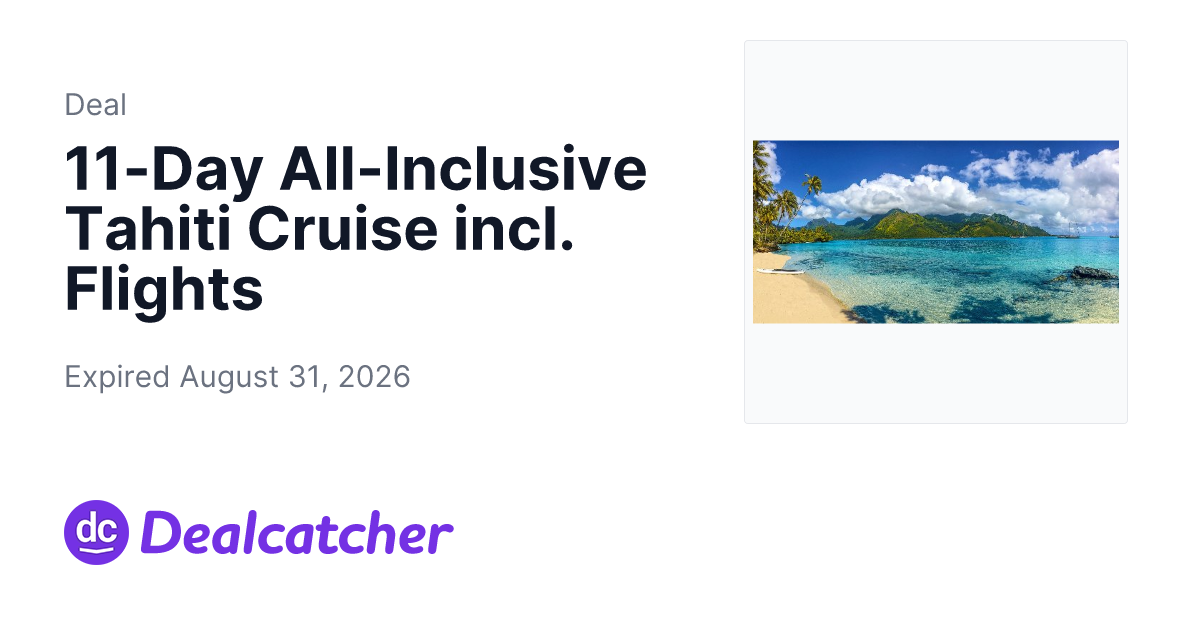 Travelzoo - 11-Day All-Inclusive Tahiti Cruise incl. Flights