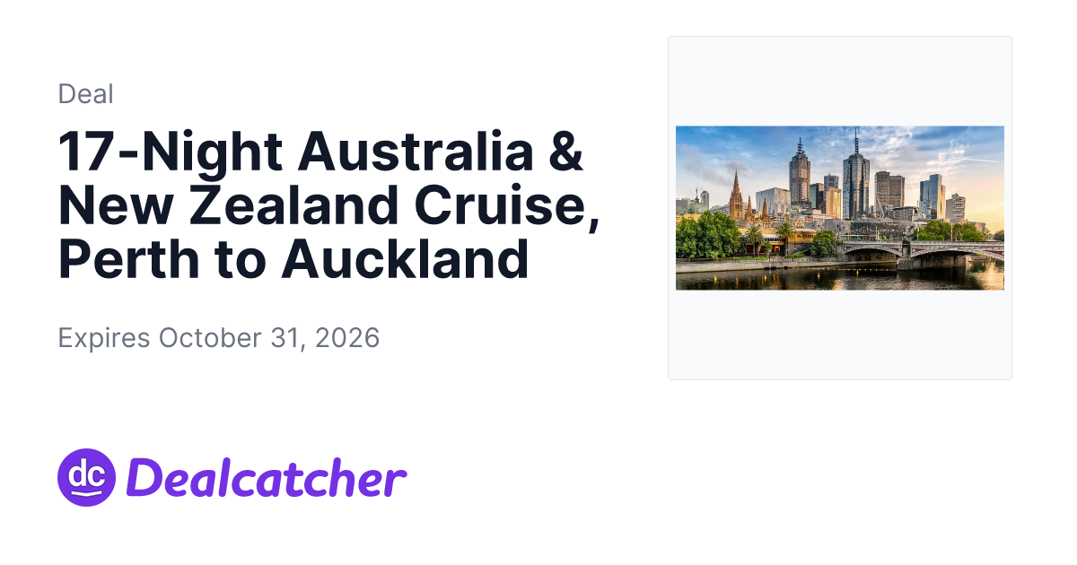Travelzoo - 17-Night Australia & New Zealand Cruise, Perth to Auckland