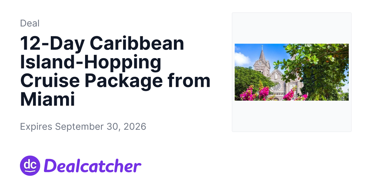 Travelzoo - 12-Day Caribbean Island-Hopping Cruise Package from Miami