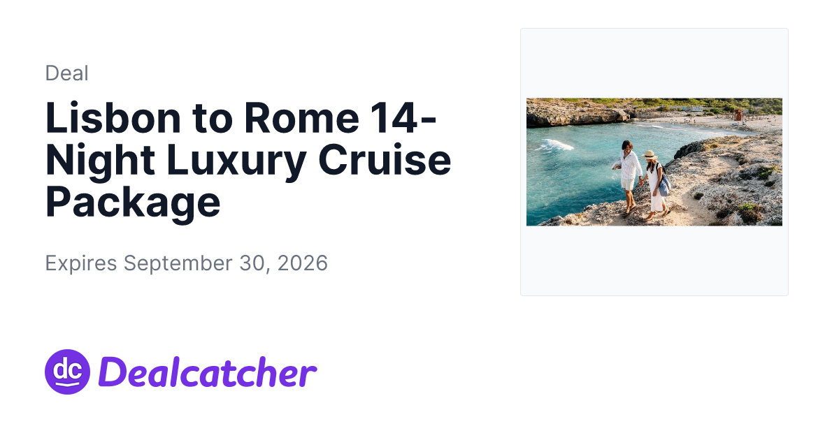 Travelzoo - Lisbon to Rome 14-Night Luxury Cruise Package
